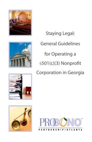Staying Legal: General Guidelines for Operating a §501(C)(3)