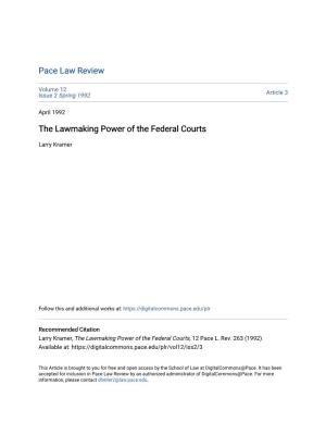 The Lawmaking Power of the Federal Courts