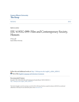 EIU 4192G-099: Film and Contemporary Society, Honors P Boswell Eastern Illinois University