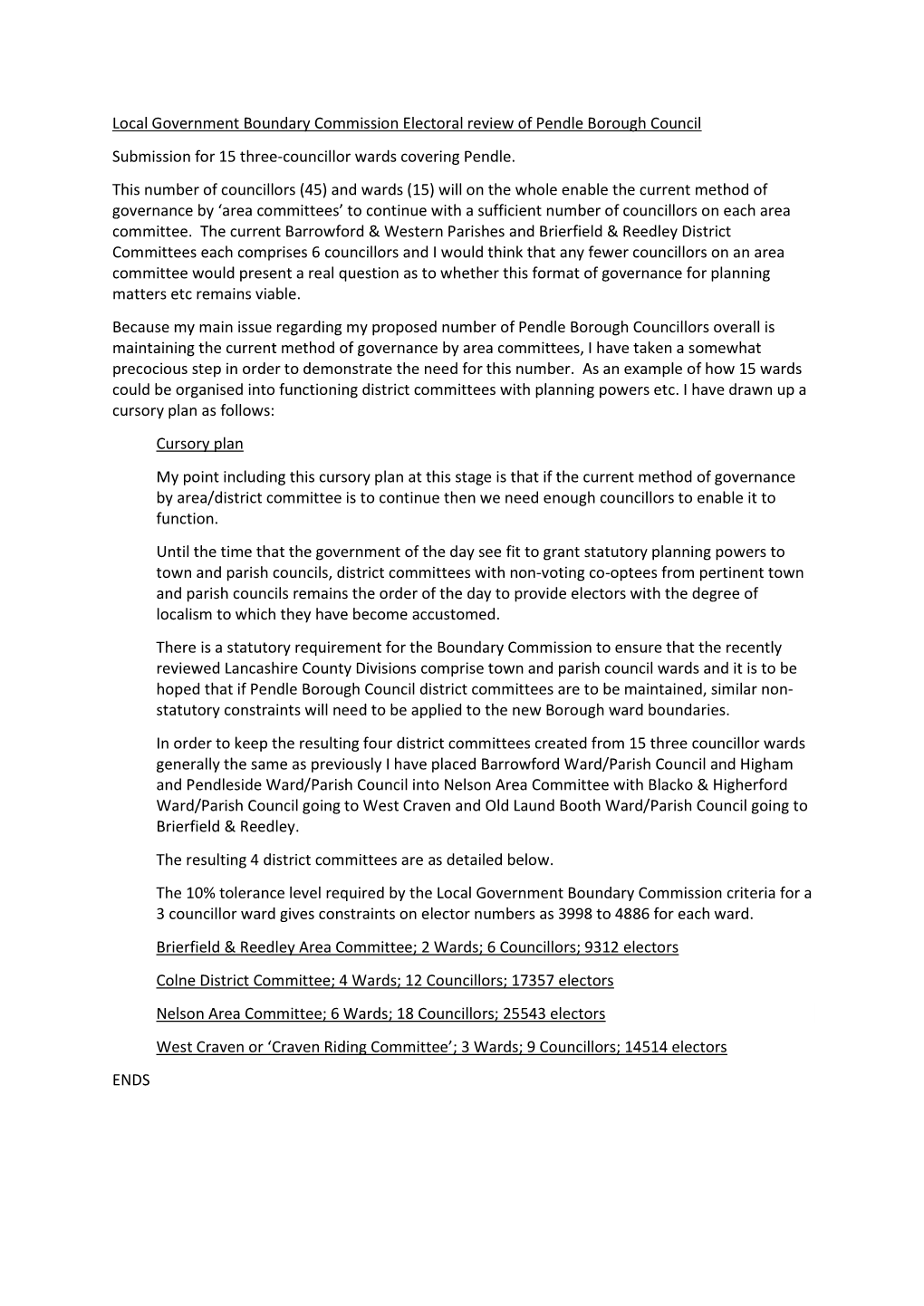 Local Government Boundary Commission Electoral Review of Pendle Borough Council Submission for 15 Three-Councillor Wards Covering Pendle