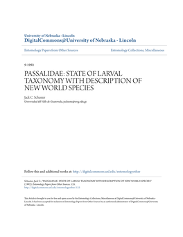 PASSALIDAE: STATE of LARVAL TAXONOMY with DESCRIPTION of NEW WORLD SPECIES Jack C