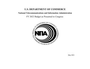 National Telecommunications and Information Administration FY 2022 Budget As Presented to Congress