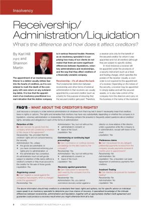 Receivership/ Administration/Liquidation What’S the Difference and How Does It Affect Creditors?