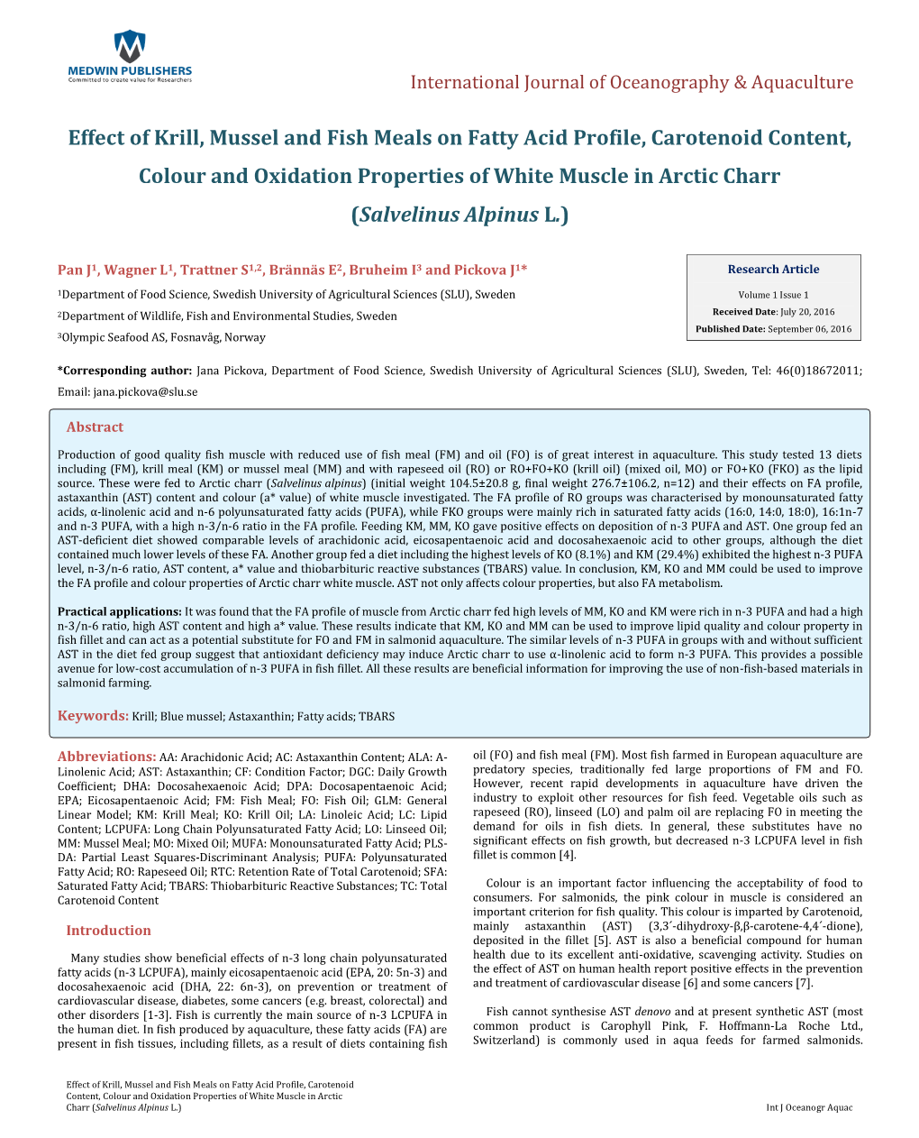 Effect of Krill, Mussel and Fish Meals on Fatty Acid Profile, Carotenoid