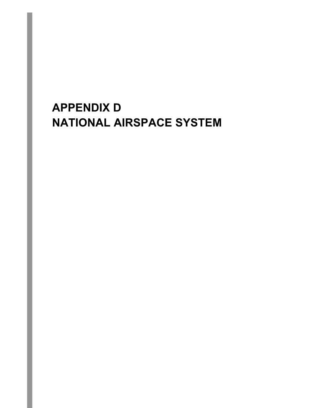 Appendix D National Airspace System