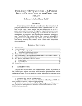 POST-GRANT REVIEWS in the U.S. PATENT SYSTEM–DESIGN CHOICES and EXPECTED IMPACT by Bronwyn H