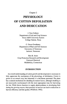 Physiology of Cotton Defoliation and Desiccation