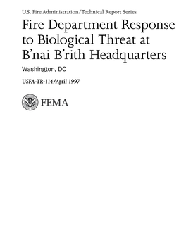 TR-114 Fire Department Response to Biological Threat at B'nai B'rith