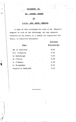 STATEMENT by MR. BULMER HOBSON on I. R. B. and IRISH FREEDOM a Copy of This Statement Was Sent. at Mr. Hobson's Request to Each