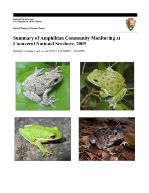 Summary of Amphibian Community Monitoring at Canaveral National Seashore, 2009
