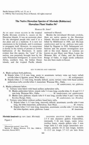 The Native Hawaiian Species of Morinda (Rubiaceae) Hawaiian Plant Studies 94 1