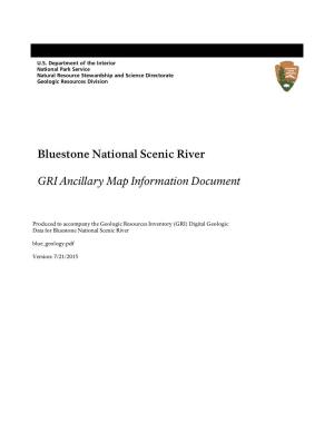 Geologic Resources Inventory Map Document for Bluestone National Scenic River