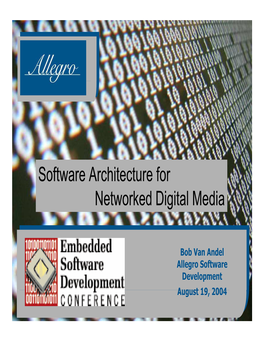 Software Architecture for Networked Digital Media