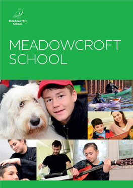 MEADOWCROFT SCHOOL Welcome to Meadowcroft