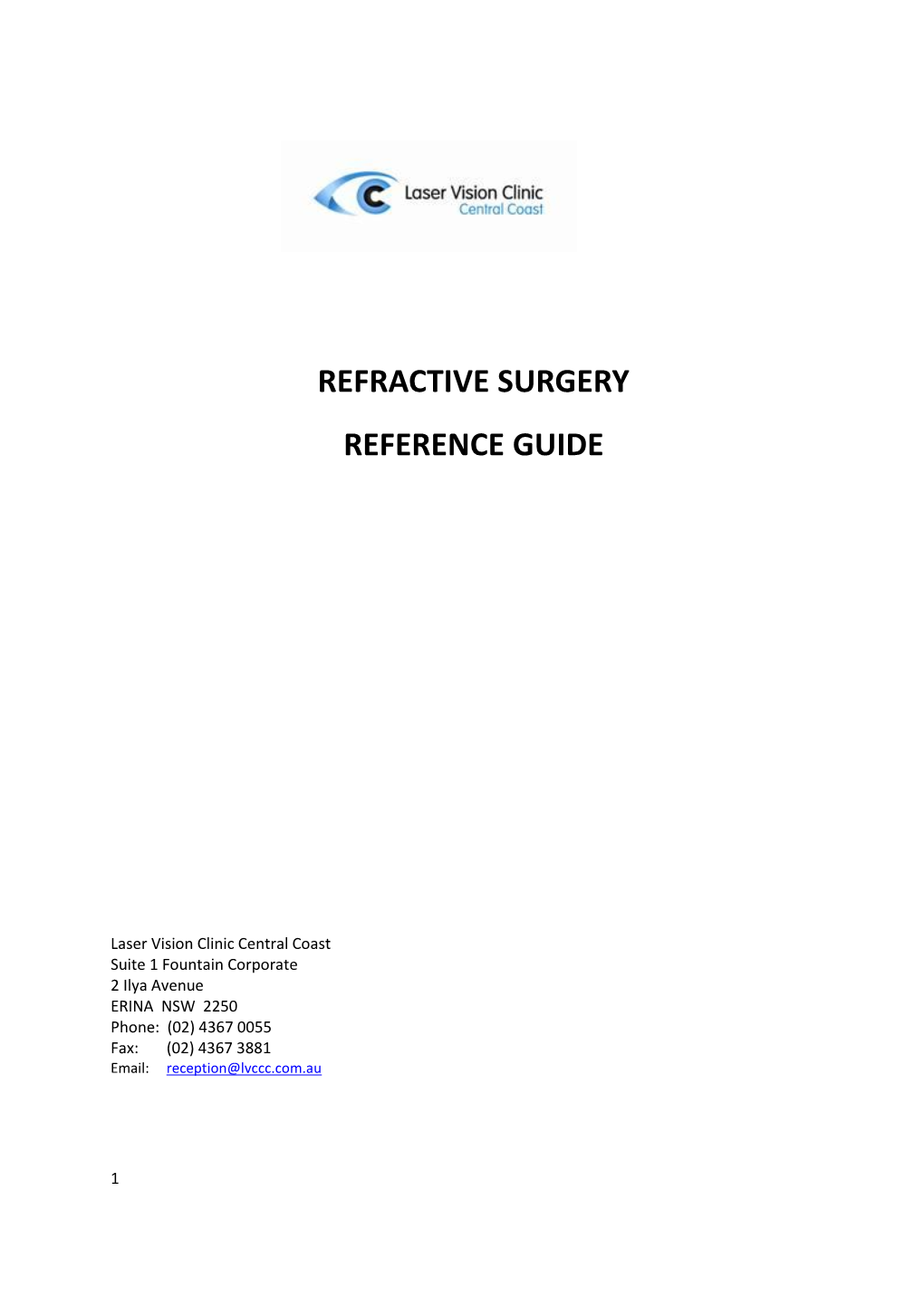 Refractive Surgery Reference Guide