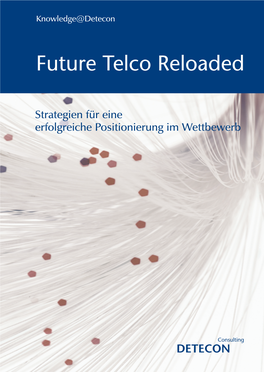 Future Telco Reloaded