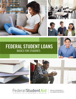 Federal Student Loans: Basics for Students