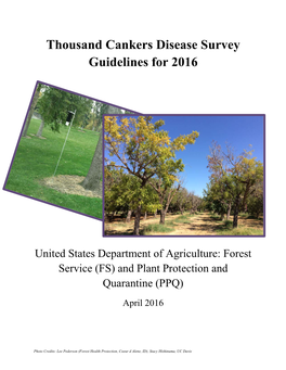 Thousand Cankers Disease Survey Guidelines for 2016