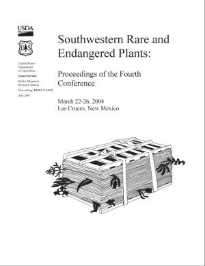 Southwestern Rare and Endangered Plants: Proceedings of the Fourth Conference