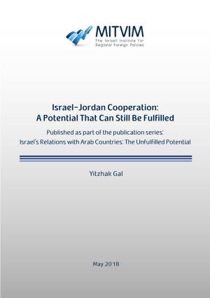 Israel-Jordan Cooperation: a Potential That Can Still Be Fulfilled