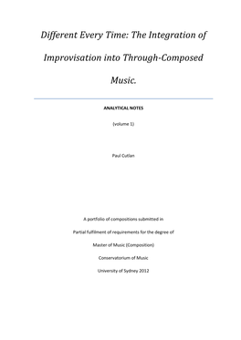 The Integration of Improvisation Into Through-Composed Music