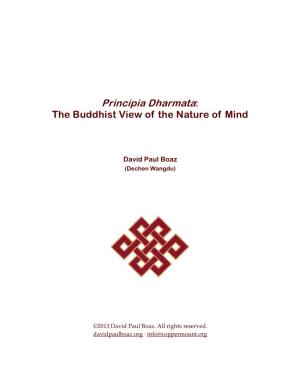 Principia Dharmata: the Buddhist View of the Nature of Mind