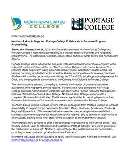 FOR IMMEDIATE RELEASE Northern Lakes College and Portage College Collaborate to Increase Program Accessibility Slave Lake, Alber