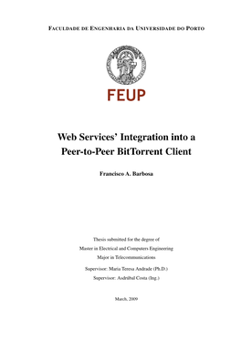Web Services' Integration Into a Peer-To-Peer Bittorrent Client