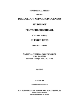 TR-483: Pentachlorophenol (CASRN 87-86-5) in F344/N Rats