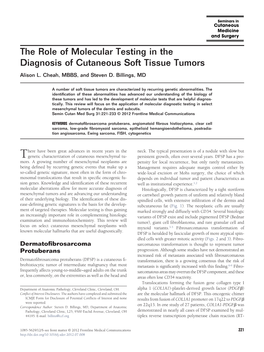 The Role of Molecular Testing in the Diagnosis of Cutaneous Soft Tissue Tumors Alison L