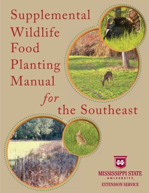 Supplemental Wildlife Food Planting Manual for the Southeast • Contents