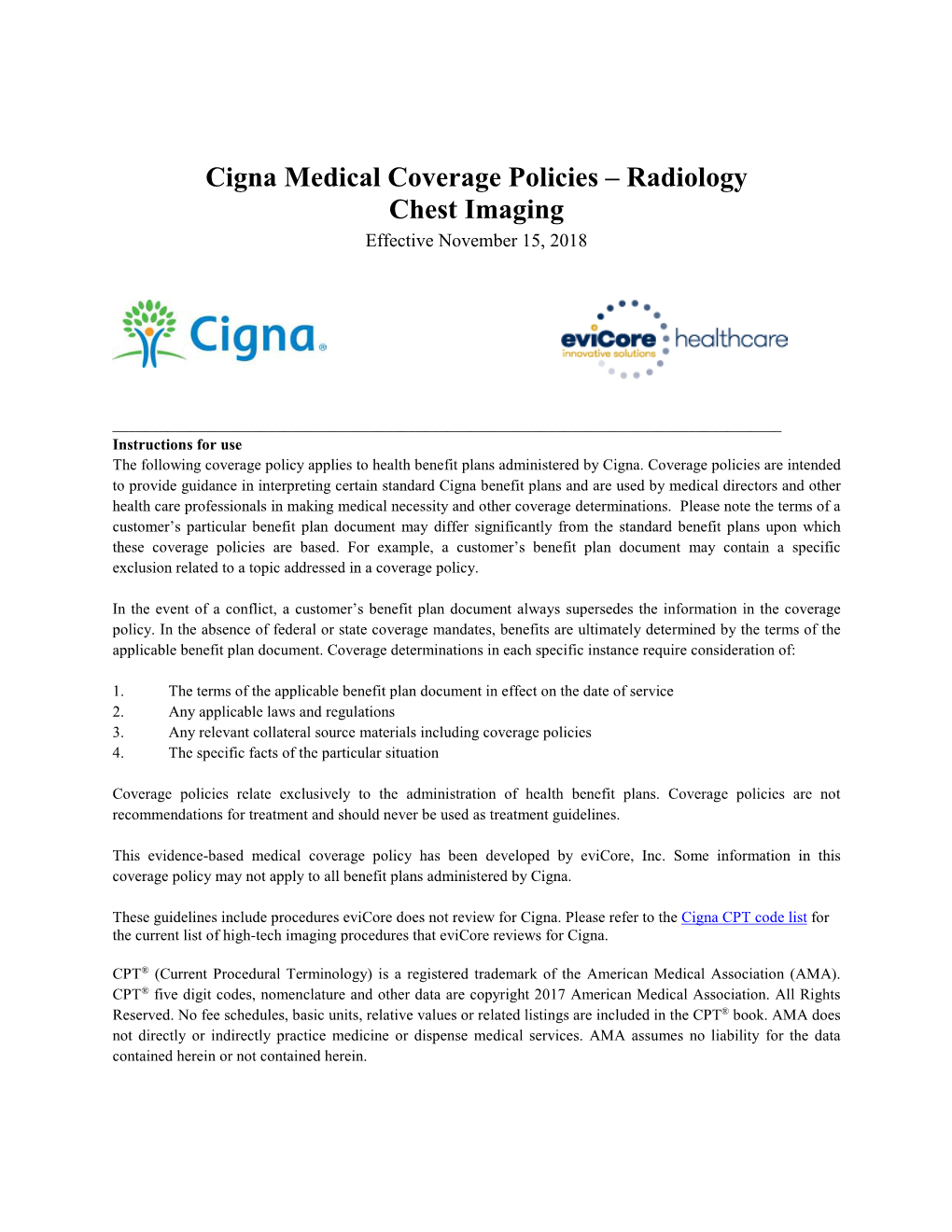 Cigna Medical Coverage Policies – Radiology Chest Imaging Effective November 15, 2018