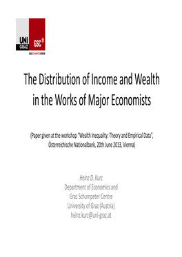 The Distribution of Income and Wealth in the Works of Major Economists