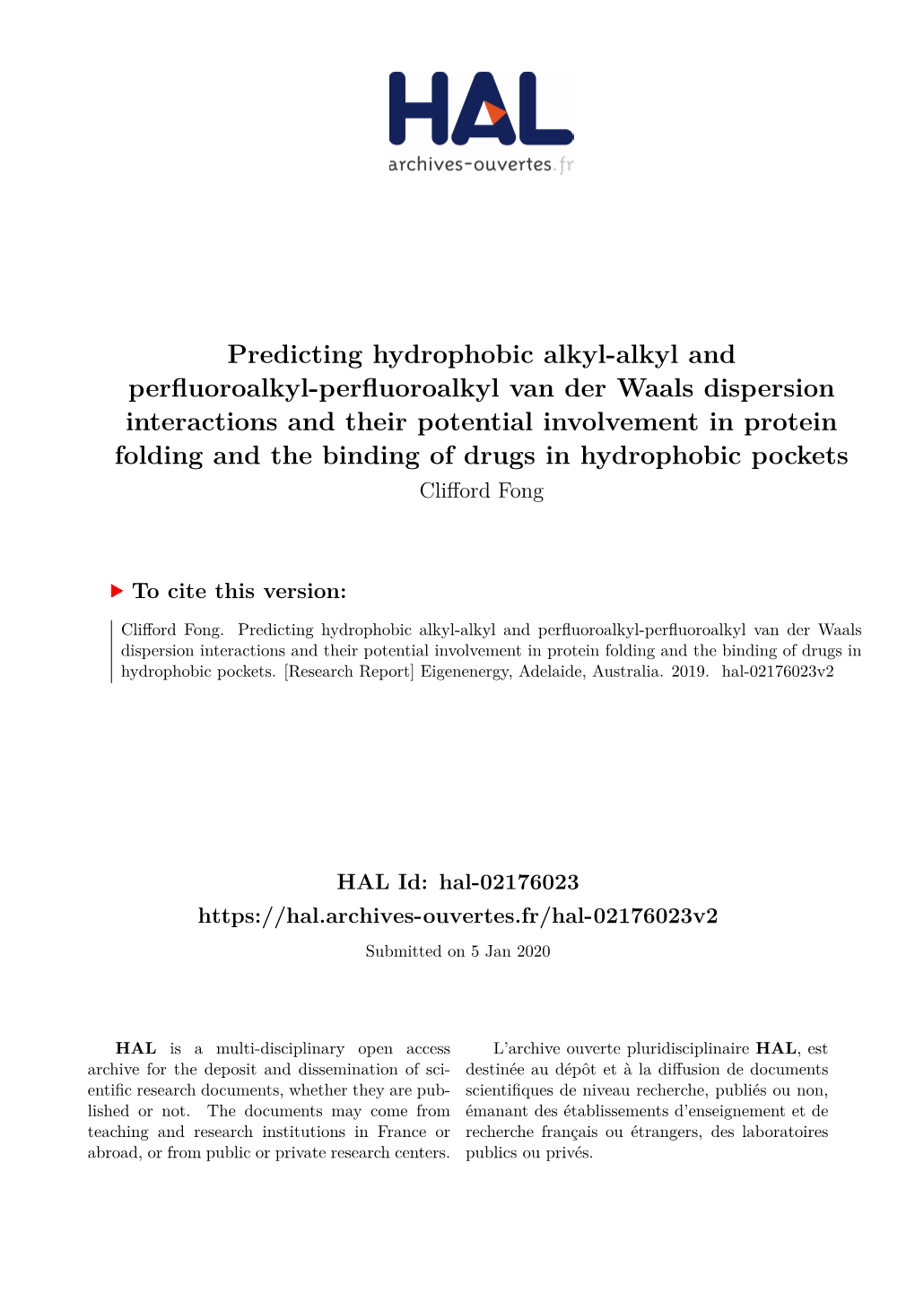 Predicting Hydrophobic Alkyl-Alkyl and Perfluoroalkyl-Perfluoroalkyl Van