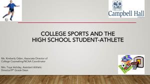College Sports and the High School Student-Athlete