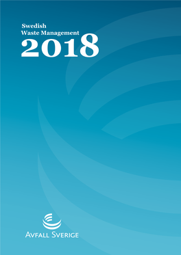 Swedish Waste Management 2018 Contents