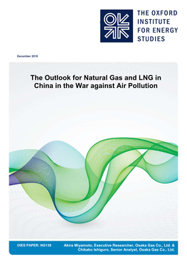 The Outlook for Natural Gas and LNG in China in the War Against Air Pollution