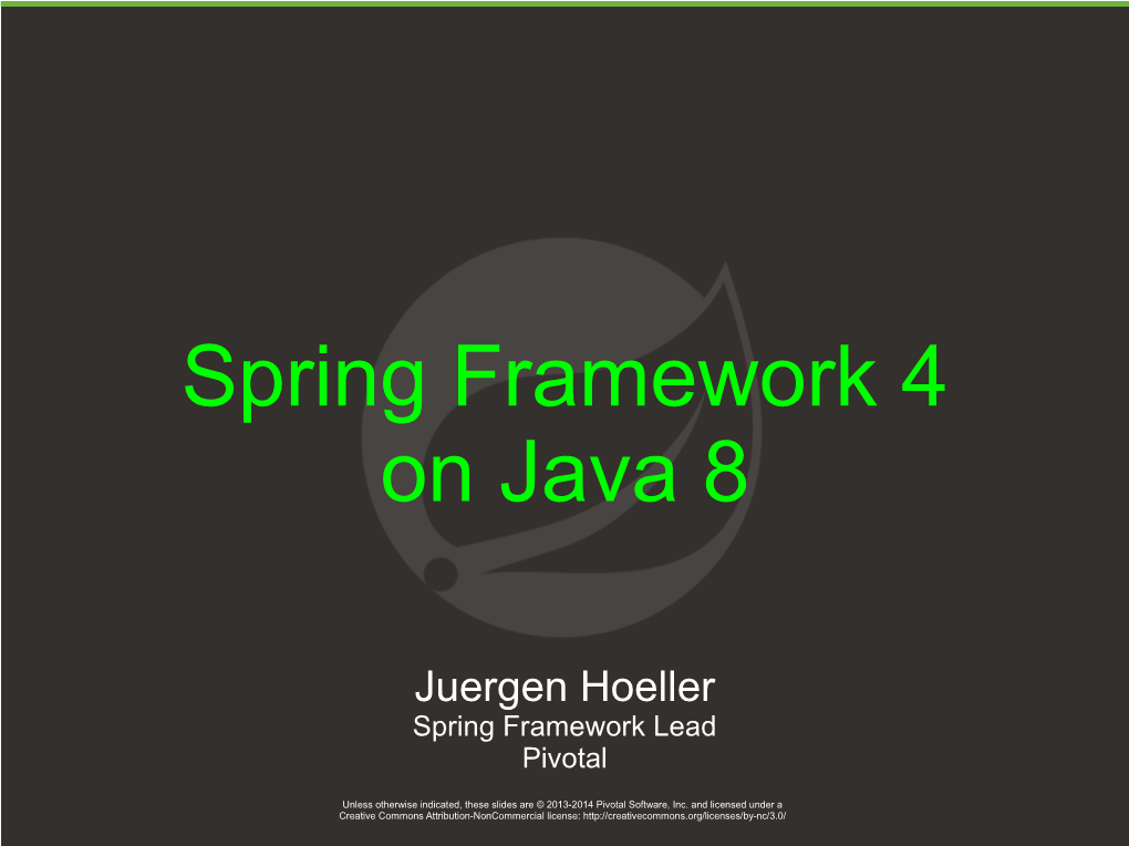 Spring Framework 4 on Java 8
