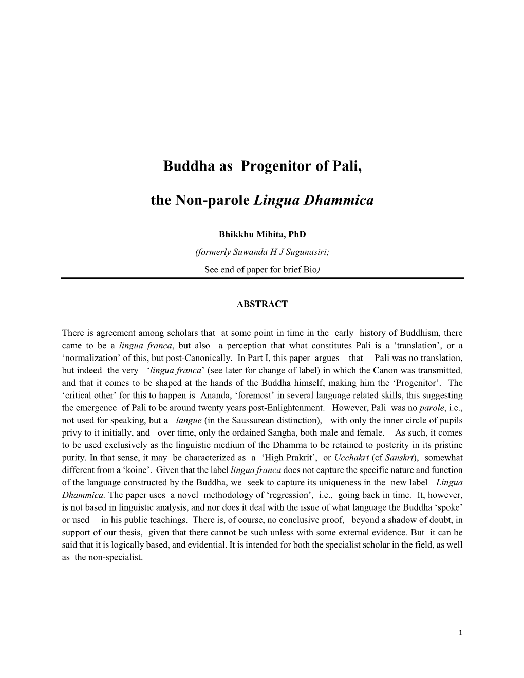 Buddha As Progenitor of Pali, the Non-Parole Lingua Dhammica