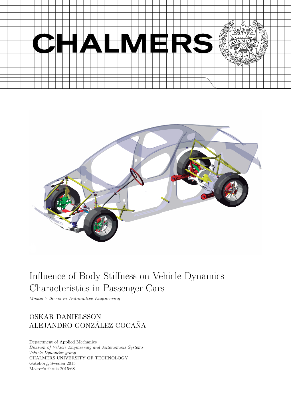 Influence of Body Stiffness on Vehicle Dynamics Characteristics In