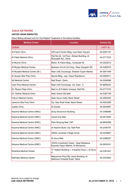 AQUA NETWORK UNITED ARAB EMIRATES Direct Billing Allowed Only for Out-Patient Treatment in the Below Facilities