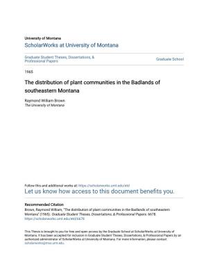 The Distribution of Plant Communities in the Badlands of Southeastern Montana