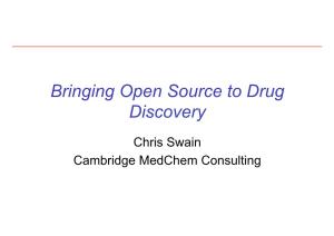 Bringing Open Source to Drug Discovery