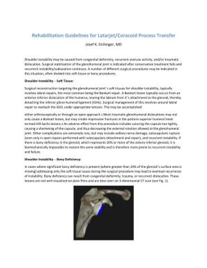 Rehabilitation Guidelines for Latarjet/Coracoid Process Transfer Josef K