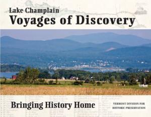 Lake Champlain Voyages of Discovery: Bringing History Home