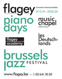 Music Chapel FESTIVAL Les Flagey Deutsch- Academy Lands