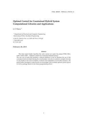 Optimal Control for Constrained Hybrid System Computational Libraries and Applications