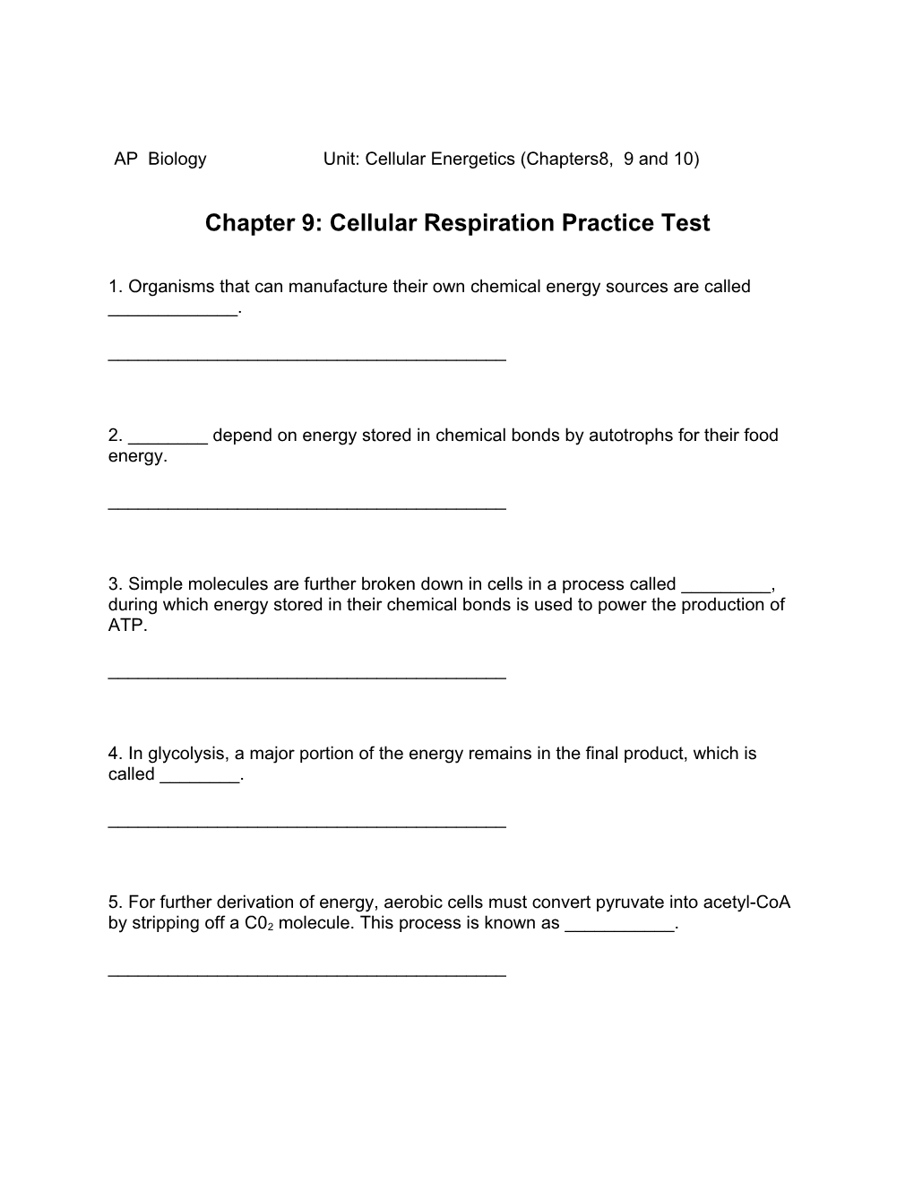 Chapter 9: Cellular Respiration Practice Test