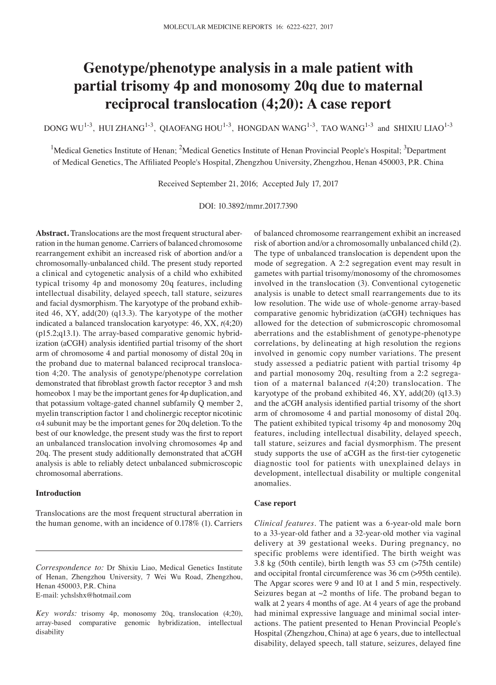 Genotype/Phenotype Analysis in a Male Patient with Partial Trisomy 4P and Monosomy 20Q Due to Maternal Reciprocal Translocation (4;20): a Case Report