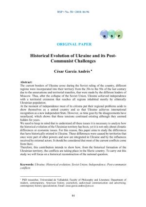 Historical Evolution of Ukraine and Its Post- Communist Challenges